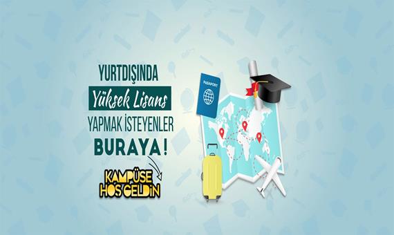 Yurtdışında Yüksek Lisans Yapmak İsteyenler Buraya!